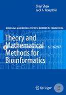 Theory and Mathematical Methods for Bioinformatics