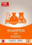 Sharpen Your Science Class IX - Term 2 