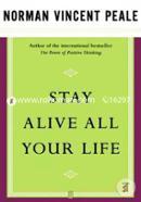 Stay Alive All Your Life image