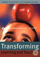 Transforming Learning and Teaching