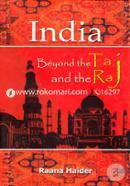India : Beyond The Taj And The Raj