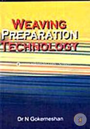 Weaving Preparation Technology