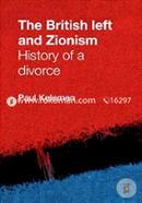 The British Left and Zionism, History of a Divorce 
