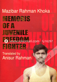 Memoris of A Juvenile Freedom Fighter