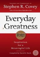 Everyday Greatness: Inspiration for a Meaningful Life