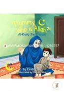 Mommy Who Is Allah