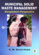 Municipal Solid Waste Management Bangladesh Perspective 