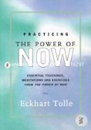 Practicing The Power Of Now 