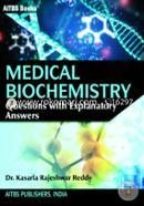 Medical Biochemistry - Questions with Explanatory Answers 