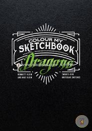 Colour My Sketchbook Dragons