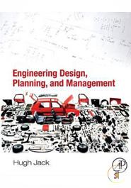 Engineering Design, Planning and Management