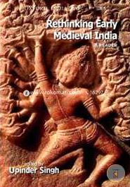 Rethinking Early Medieval India: A Reader image