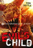 Evil's Child: The Enoch Wars, Book 4