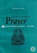 Rediscovering Prayer