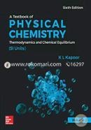 A Textbook of Physical Chemistry, Vol. 2 - 6th Edition