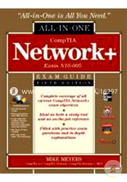 CompTIA Network Certification All-in-One Exam Guide, 5th Edition (Exam N10-005)