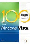 100 Things You Need to Know about Microsoft Windows Vista