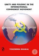Unity and Polemic in the International Communist Movement