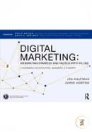 Digital Marketing: Integrating Strategy and Tactics with Values 