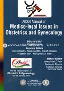 AICOG Manual of Medico-legal Issues in Obstetrics and Gynecology