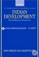 Indian Development: Selected Regional Perspectives (Paperback)