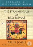 The Strange Case of Billy Biswas (Library of South Asian Literature)