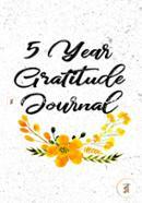 5 Year Gratitude Journal: 5 Years of Memories