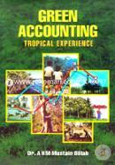 Green Accouniting: Tropical Eeperience 