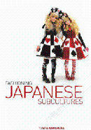 Fashioning Japanese Subcultures (Paperback)
