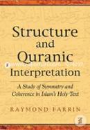 Structure and Qur'anic Interpretation