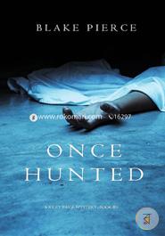 Once Hunted (a Riley Paige Mystery-Book 5)
