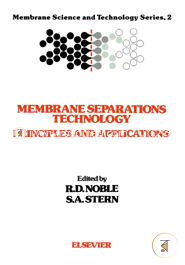 Membrane Separations Technology: Principles and Applications 