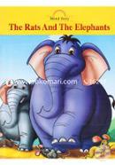 The Rats And The Elephants ( Moral Story)