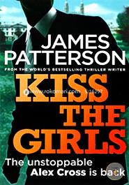 Kiss the Girls, James Patterson 