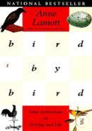 Bird by Bird: Some Instructions on Writing and Life image