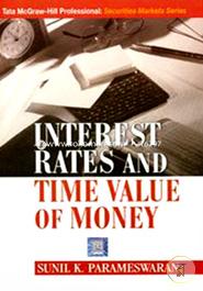 Interest Rates and Time Value of Money