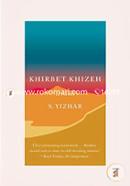 Khirbet Khizeh: A Novel