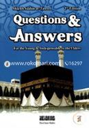 Questions and Answers (For Young and Indispensable to the Elders)