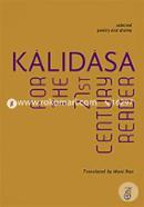 Kalidasa for the 21st Century Reader: Selected Poetry and Drama