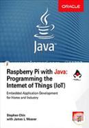 Raspberry Pi with Java: Programming the Internet of Things (IoT) (Oracle Press)