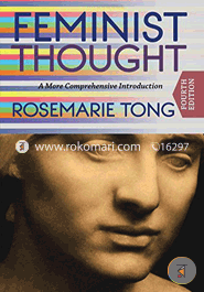 Feminist Thought: A More Comprehensive Introduction (Paperback)