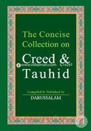 The Concise Collection on Creed and Tawhid