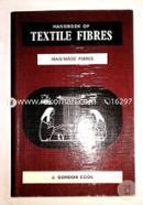 Handbook of Textile Fibres Vol. 2: Man-Made Fibres (Patterns of progress) (v. 2)