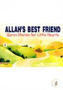 Allah's Best Friend 