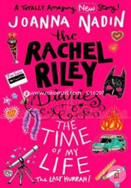 The Time of My Life (Rachel Riley Diaries 7)
