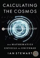 Calculating the Cosmos: How Mathematics Unveils the Universe