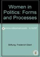 Women in Politics: Forms and Processes (Paperback)