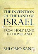 The Invention of the Land of Israel