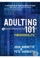 Adulting 101: #Wisdom4Life 