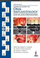 Clinical Guide to Oral Implantology: Step by Step Procedures